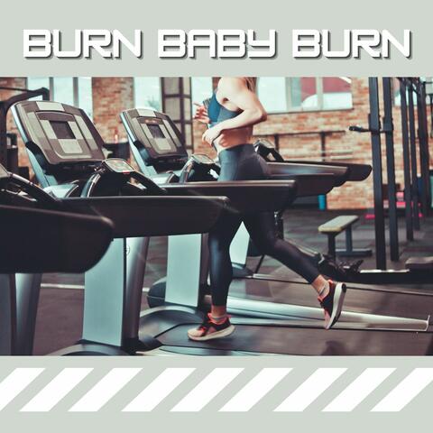 Burn Baby Burn: Intense Tunes for Maximum Calorie Burn