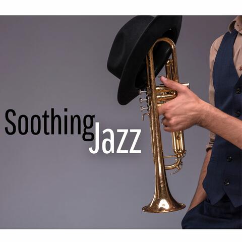 Soothing Jazz: Expertly Crafted Instrumental Jazz Tunes for Ultimate Relaxation