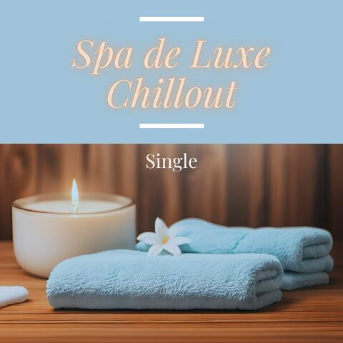 Spa de Luxe Chillout: Single