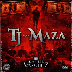 De TJ Para Maza