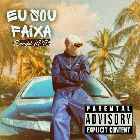 Eu sou faixa