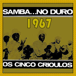 Vou Partir - OS CINCO CRIOULOS