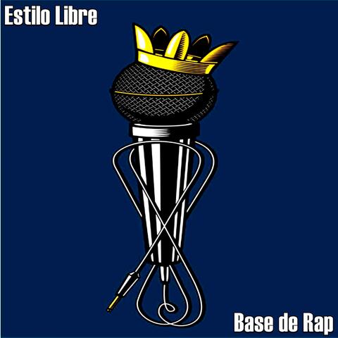 Base de Rap - Estilo Libre