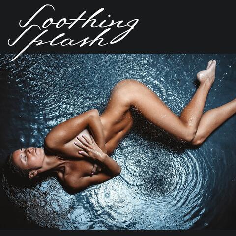 Soothing Splash: Ultimate Relaxing Bath & Shower Melodies for Stress Relief and Self-Care