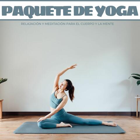 Paquete de Yoga: Relajación y Meditación para el Cuerpo y la Mente