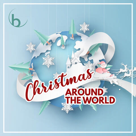 Christmas Around The World