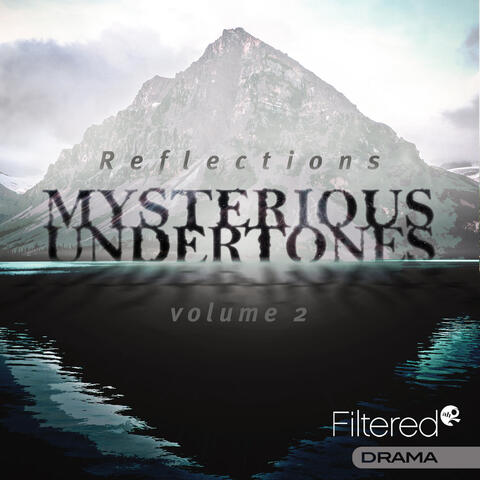 Mysterious Undertones 2
