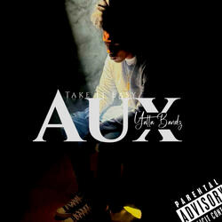 Take It Easy  AUX