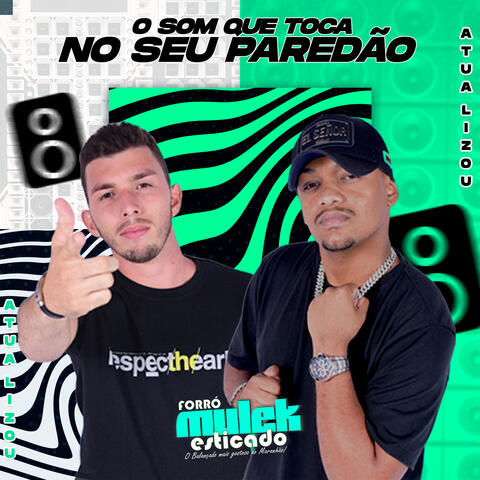 O Som Que Toca No Seu Paredão