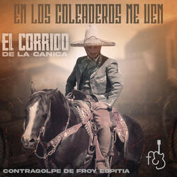 El Corrido De La Canica