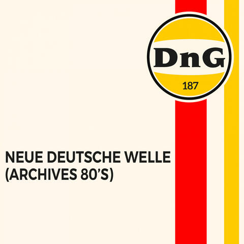 Neue Deutsche Welle - Archives 80's