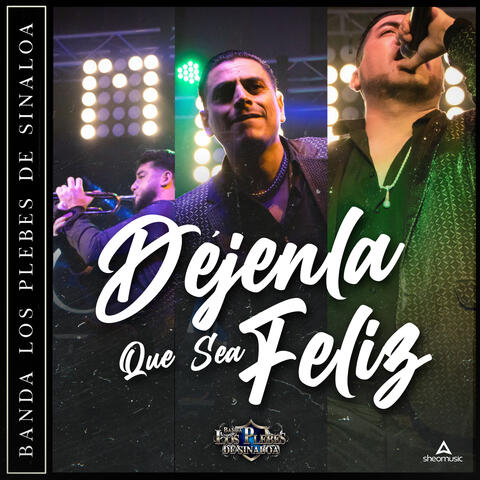 Déjenla que sea feliz