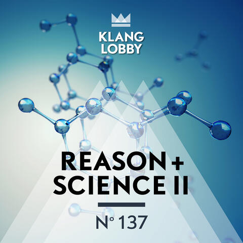 Reason + Science II