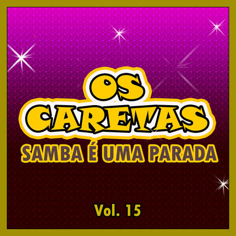 SAMBA É UMA PARADA - VOL. 15
