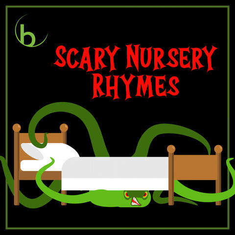 Creepy Nursery Rhymes