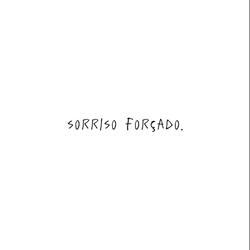Sorriso forçado