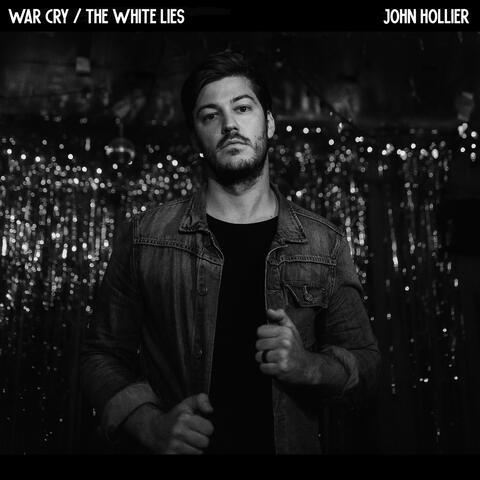 War Cry / The White Lies