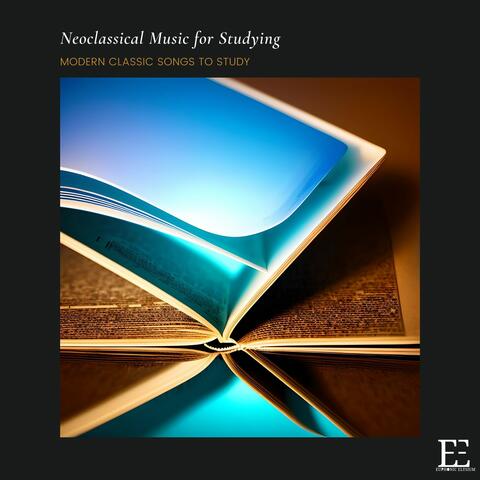 Neoclassical Music for Studying: Modern Classic Songs to Study