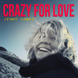 Crazy For Love