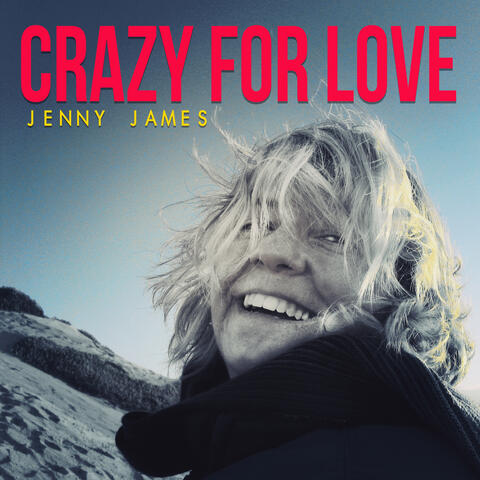 Crazy For Love