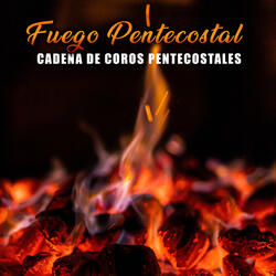 Cadena De Coros Pentecostales