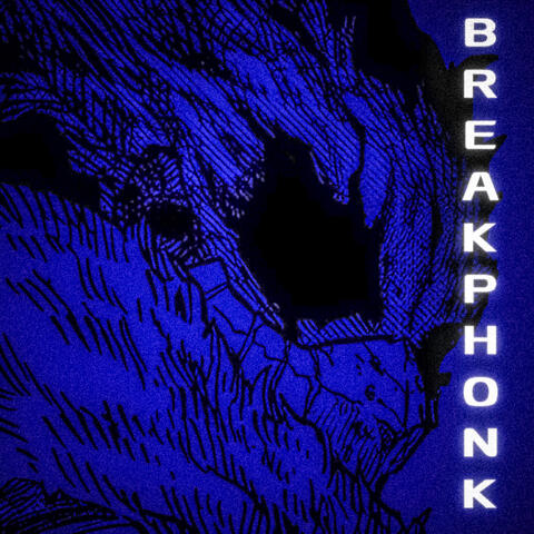 BREAKPHONK (Slowed & Reverb)