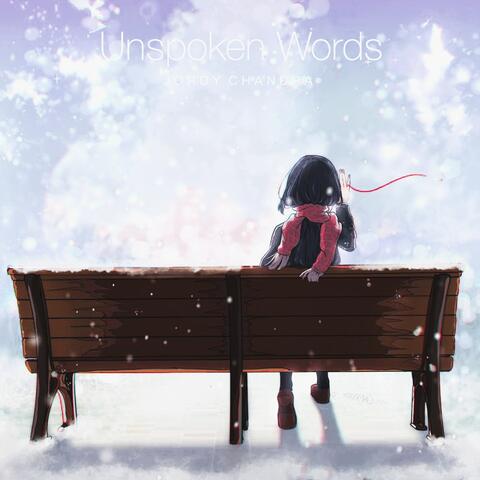 Unspoken Words (Slowed + Reverbed)