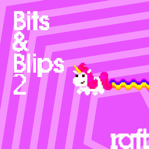 Bits & Blips 2
