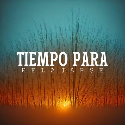 Tiempo para Relajarse: Increíble Música Ambiental de Relajación Chillout