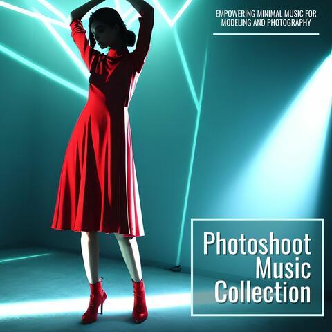 Photoshoot Music Collection: Empowering Minimal Music for Modeling and Photography