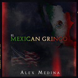 El Mexican Gringo