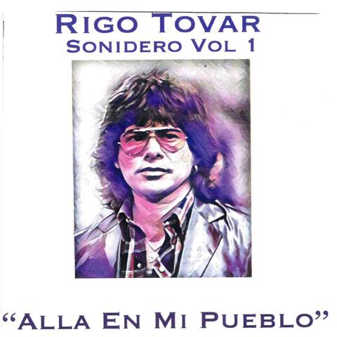 Alla En Mi Pueblo Sonidero Vol. 1
