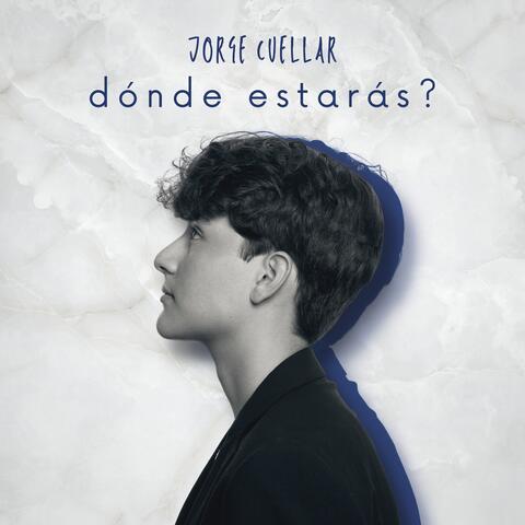 dónde estarás?