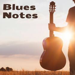 Blues Notes