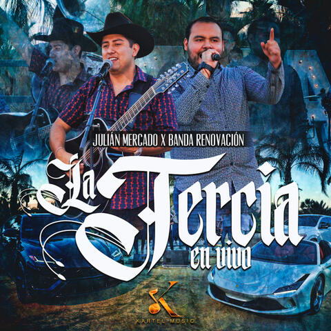 La Tercia (En Vivo)