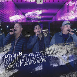 Los Ven Ruletear