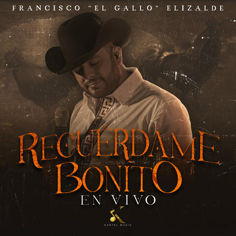 Recuerdame Bonito (En Vivo)