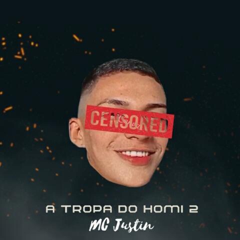 A tropa do homi 2