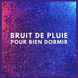 Bruit de Pluie pour Bien Dormir (P30)