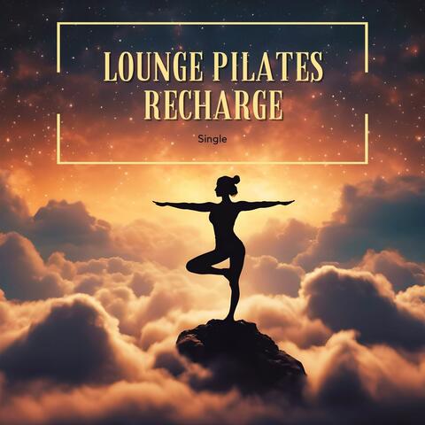 Lounge Pilates Recharge