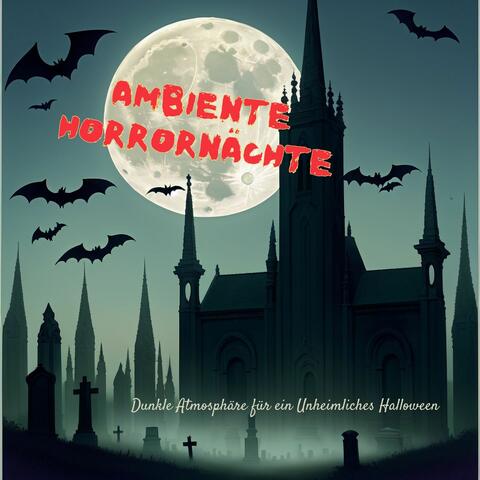 Ambiente Horrornächte: Dunkle Atmosphäre für ein Unheimliches Halloween