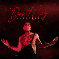 Don't Cry