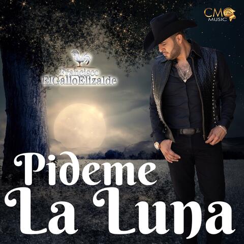 Pídeme La Luna