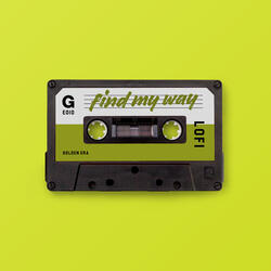 FIND MY WAY (lofi version)