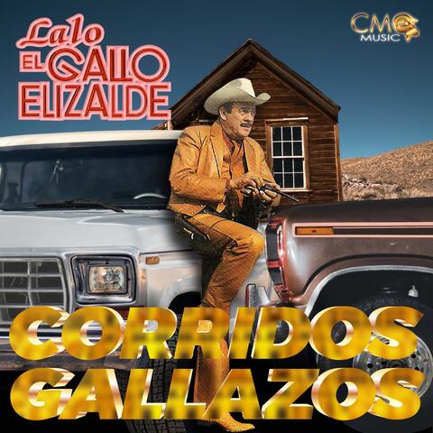 Corridos Gallazos