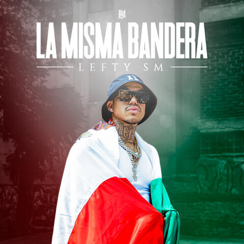 La Misma Bandera