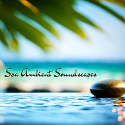 Ambient Sounds for Spa