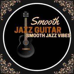 Smooth Jazz Guitar