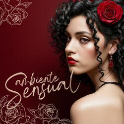 Ambiente Sensual
