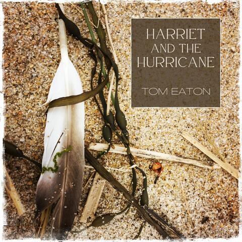Harriet and the Hurricane